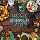Home Dinner Party