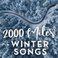 2000 Miles - Winter Songs