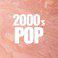 2000's POP