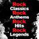 Rock Classics Rock Classics Rock Anthems Rock Hit Rock Legends