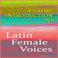 A Short Introduction to Latin Female Voices