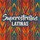 Superestrellas Latinas