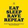 Eat Sleep Rave Repeat (feat. Beardyman) [Dimitri Vegas & Like Mike vs. Ummet Ozcan Tomorrowland Remix]