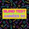 Blind Test Années 90