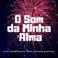 O Som da Minha Alma