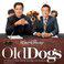 Old Dogs Original Soundtrack