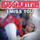 I Miss You (Remixes)