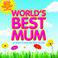 World's Best Mum 2007