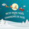 Petit papa Noël et chansons de Noël