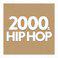 2000's Hip hop