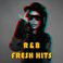 R&B Fresh Hits