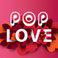 Pop Love