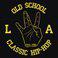 Old School L.A. Classic Hip-Hop