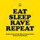 Eat Sleep Rave Repeat (feat. Beardyman) [Dimitri Vegas & Like Mike & Ummet Ozcan Tomorrowland Remix]