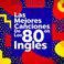 Las mejores canciones de los 80 en ingles