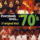 Everybody Loves… The 70'S (Vol. II)