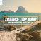 Trance Top 1000 (Ibiza Anthems Mini Mix 3)