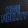 High Fidelity