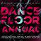 Dancefloor Annual 2018 (40 Éxitos De Auténtica Música De Baile)
