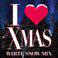 I Love X'mas White Snow Mix (Mixed By Zukie / Midnight Rock)