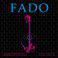 Fado - Special Edition World Heritage Vol.1