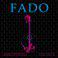 Fado - Special Edition World Heritage Vol.1