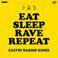 Eat Sleep Rave Repeat (feat. Beardyman) - EP