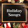 Holiday Songs