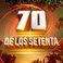 70 De los setenta