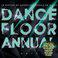 Dancefloor Annual 2017 (Éxitos De Auténtica Música De Baile 2017)
