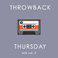 Throwback Thursday Mix Vol. 5