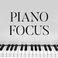 Piano Focus