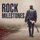Rock Milestones