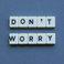 Don't Worry