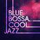 Blue Bossa & Cool Jazz