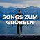 Songs zum Grübeln