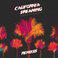 California Dreaming (feat. Snoop Dogg & Paul Rey) [Remixes]