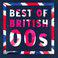 Best Of British: 00s