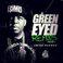 Green Eyed Remixes 2