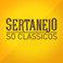 Sertanejo Só Clássicos