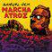 Marcha Atroz