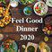 Feel Good Dinner 2020