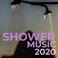 Shower Music 2020