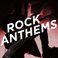 Rock Anthems