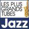 Les Plus Grands Tubes Jazz