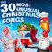 The 30 Most Unusual Christmas Songs