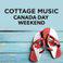Cottage Music: Canada Day Weekend