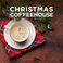 Christmas Coffeehouse