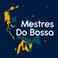 Mestres do Bossa