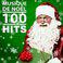 Musique de Noël 100 Hits